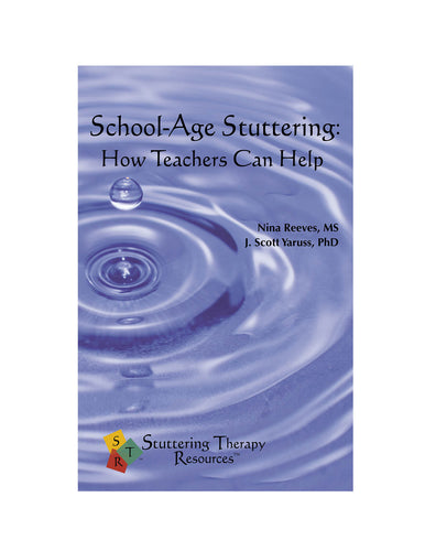 Stuttering Therapy Resources School-Age How Teachers Can Help