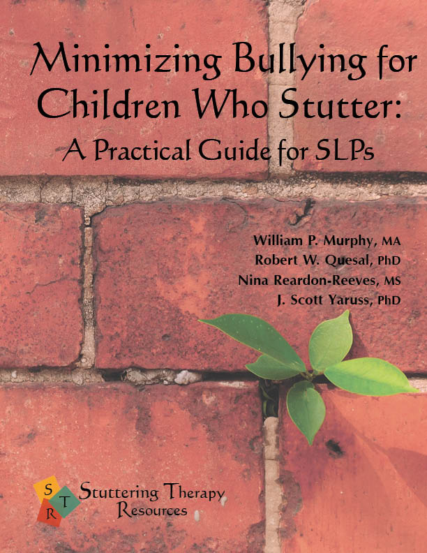 Stuttering Therapy Resources Minimizing Bullying for Children Speech-Language Pathologist SLP Guide Front Cover