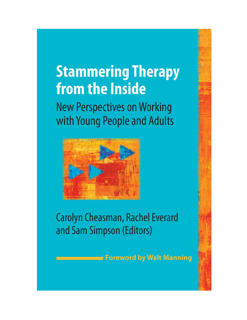 Stuttering Therapy Resources Stammering Therapy from the Inside Front Cover
