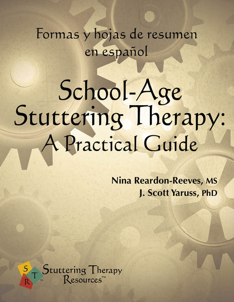 Stuttering Therapy Resources School-Age Practical Guide Forms and Summary Sheets Spanish Formas y Hojas Español Front Cover